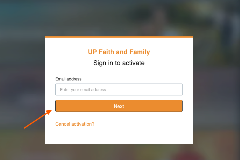 up faith and family activate